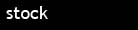 stock
